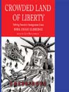 Crowded Land of Liberty